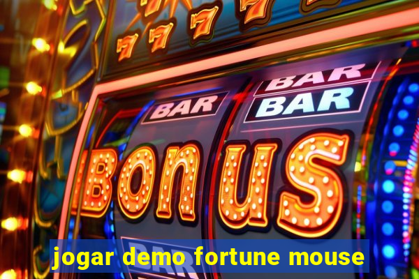 jogar demo fortune mouse